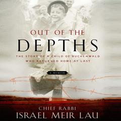 Out the Depths by Israel Meir Lau audiobook