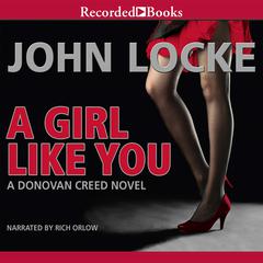 A Girl Like You by John Locke audiobook