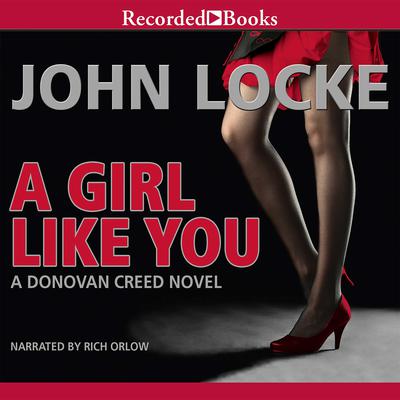 A Girl Like You by John Locke audiobook