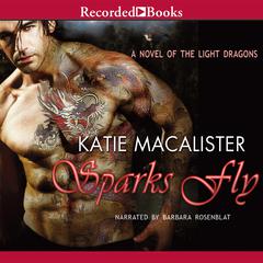 Sparks Fly by Katie MacAlister audiobook