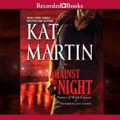 Against the Night by  Kat Martin audiobook