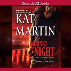 Against the Night by Kat Martin audiobook