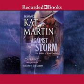 Against the Storm by  Kat Martin audiobook