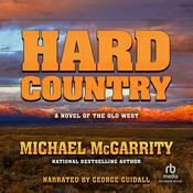 Hard Country by  Michael McGarrity audiobook