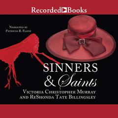 Sinners and Saints by Victoria Christopher Murray audiobook