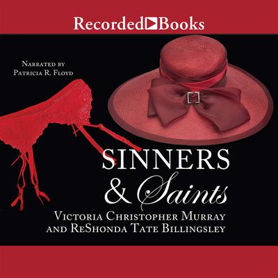 Sinners and Saints by Victoria Christopher Murray audiobook