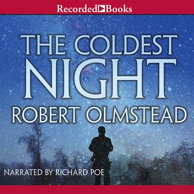 The Coldest Night by Robert Olmstead audiobook