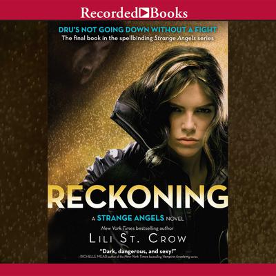 Reckoning by Lili St. Crow audiobook