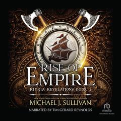Rise of Empire by Michael J. Sullivan audiobook