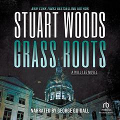 Grass Roots by Stuart Woods audiobook