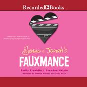Jenna and Jonah's Fauxmance by  Emily Franklin audiobook