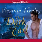 The Dark Earl by  Virginia Henley audiobook
