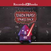 Darth Paper Strikes Back by  Tom Angleberger audiobook
