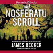 The Nosferatu Scroll by  James Becker audiobook
