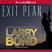 Exit Plan by  Larry Bond audiobook