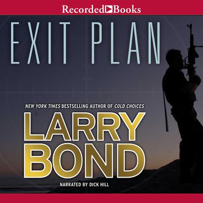 Exit Plan by Larry Bond audiobook
