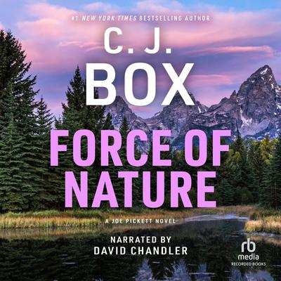 Force of Nature by C. J. Box audiobook