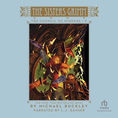 The Council of Mirrors by Michael Buckley audiobook