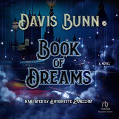 Book of Dreams by Davis Bunn audiobook