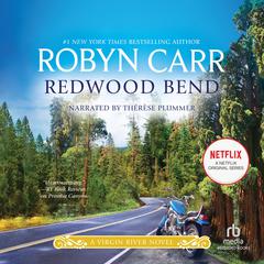 Redwood Bend by Robyn Carr audiobook
