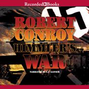 Himmler's War by  Robert Conroy audiobook