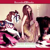 Fever by  Lauren DeStefano audiobook