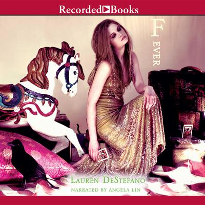 Fever by Lauren DeStefano audiobook