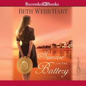 Sunrise on the Battery by  Beth Webb Hart audiobook