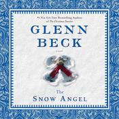 The Snow Angel by  Glenn Beck audiobook