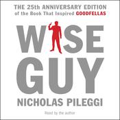 Wiseguy by  Nicholas Pileggi audiobook