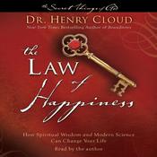 The Law of Happiness by  Dr. Henry Cloud audiobook