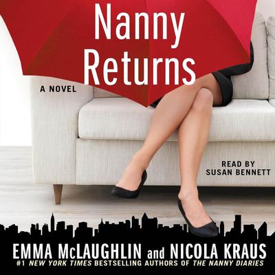 Nanny Returns by Emma McLaughlin audiobook
