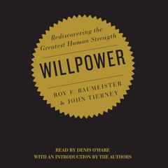 Willpower by Roy Baumeister audiobook