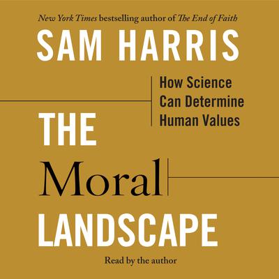 The Moral Landscape by Sam Harris audiobook
