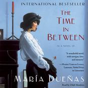 The Time In Between by  María Dueñas audiobook