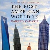 The Post-American World 2.0 by  Fareed Zakaria audiobook