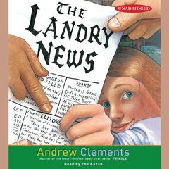 The Landry News by Andrew Clements audiobook