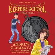 Fear Itself by  Andrew Clements audiobook