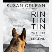 Rin Tin Tin by  Susan Orlean audiobook