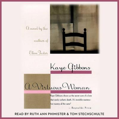 A Virtuous Woman by Kaye Gibbons audiobook