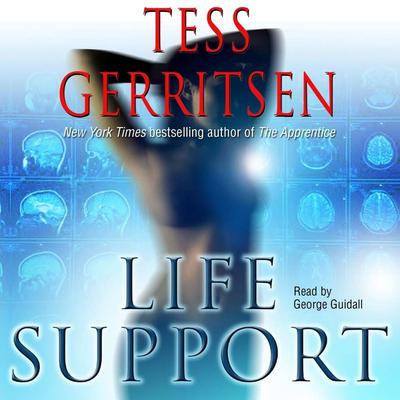 Life Support by Tess Gerritsen audiobook