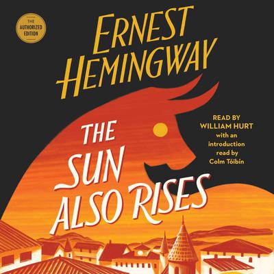 The Sun Also Rises by Ernest Hemingway audiobook