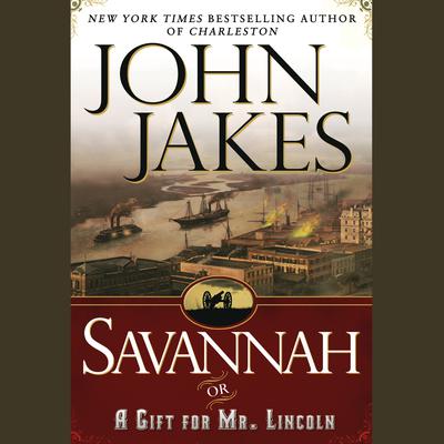 Savannah by John Jakes audiobook