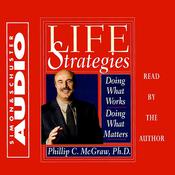 Life Strategies by  Dr. Phil McGraw audiobook