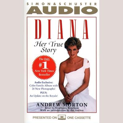 Diana: Her True Story by Andrew Morton audiobook