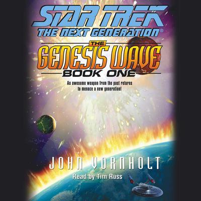 The Genesis Wave Book 1 by John Vornholt audiobook
