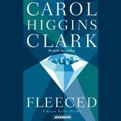 Fleeced by  Carol Higgins Clark audiobook