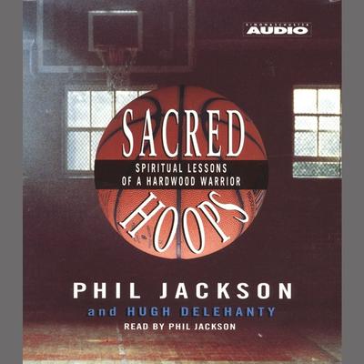 Sacred Hoops by Hugh Delehanty audiobook