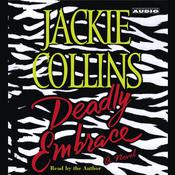 Deadly Embrace by  Jackie Collins audiobook