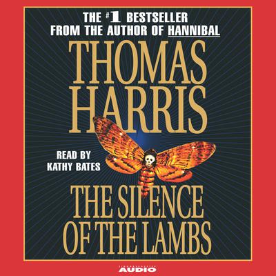 The Silence of the Lambs by Thomas Harris audiobook